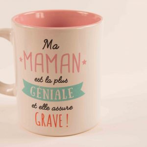 Mug – Ma maman est la plus géniale et elle assure grave !