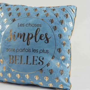Coussin à message – Les choses simples sont parfois les plus belles !